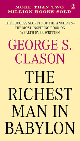 Book Review : The Richest Man in&nbsp;Babylon