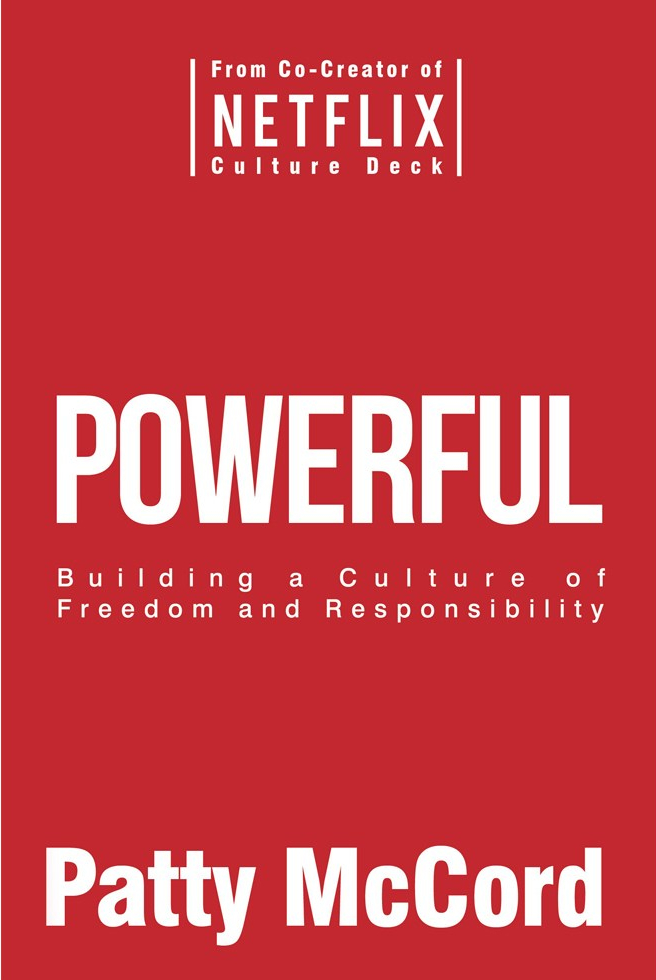 Book Review : Powerful (Co-Creator of Netflix Culture&nbsp;Deck)
